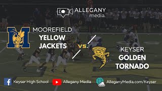 Moorefield vs Keyser Golden Tornado  Varsity Football Game  October 22 2021 [upl. by Ganny]