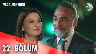 Veda Mektubu 22 Bölüm  Full Bölüm [upl. by Kletter]