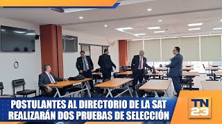 Postulantes al directorio de la SAT realizarán dos pruebas de selección [upl. by Jan]