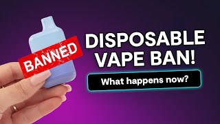 The UK Bans Disposable Vapes  What Next [upl. by Awhsoj130]