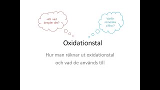 Oxidationstal  Hur man räknar ut oxidationstal och vad de används till [upl. by Ailis]