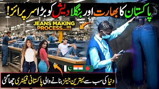 Worlds Best DENIM Jeans Making Process  Tour of A Denim Jeans Factory  Made in Pakistan [upl. by Danyette]