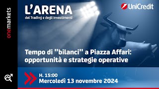 Tempo di quotbilanciquot a Piazza Affari opportunità e strategie operative [upl. by Swithbert]