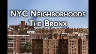 The Bronx Neighborhoods  NYC [upl. by Earased140]