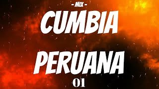 MIX CUMBIAS PERUANAS 2021 EXCLUSIVO PARA BAILAR Y GOZAR [upl. by Mcallister507]