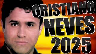 CRISTIANO NEVES 2025 NOVO [upl. by Avevoneg]