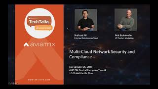 TechTalk  MultiCloud Network Security and Compliance [upl. by Arielle]