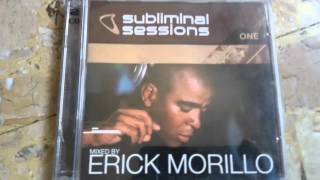 Erick Morillo  Subliminal Sessions One  2001 cd 2 [upl. by Arluene]