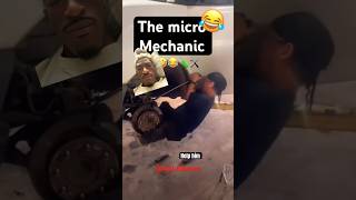 Micro mechanic 😂 mechanic brakerepair funny funnyvideos viralshorts memes fyp erv trending [upl. by Adnilrem]