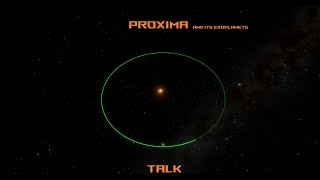 Space Engine Talks  EXPLORING Proxima and its exoplanets [upl. by Gerardo]