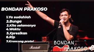 Lagu Bondan Prakoso Full Album [upl. by Kaltman]