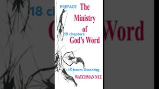 Preface 📚MINISTRY OF GODS WORD by Watchman Nee Nghê Thác Thanh [upl. by Gotthard]