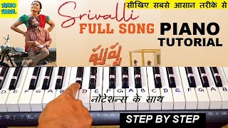 Pushpa Srivalli  Piano Tutorial  Allu Arjun Rashmika Mandanna  TeluguHindi [upl. by Erlinna]