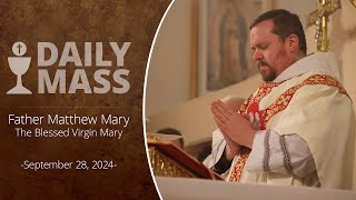 Catholic Daily Mass  Daily TV Mass  September 28 2024 [upl. by Florette]