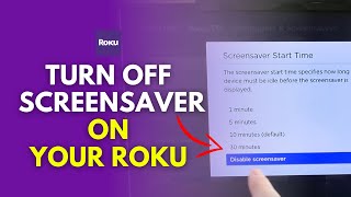 How To Turn Off And Disable Roku Screensaver [upl. by Netsoj]