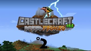 GB4 CASTLECRAFT  EP 02  LA LUNA DI SANGUE [upl. by Randal]