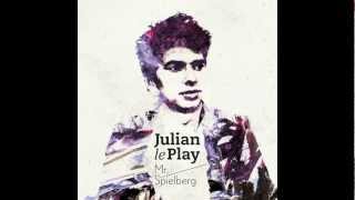 Julian le Play  Mr Spielberg Radio Version [upl. by Tugman]