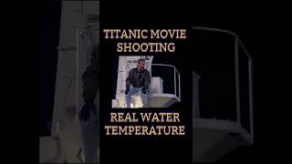 What was the Real Temperature When Titanic Movie Shoots  Leo Di Caprio [upl. by Obeng]