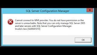 How to Resolve Cannot Connect to WMI Provider SQL Server Configuration Manager [upl. by Marino]