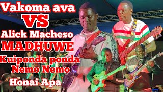 Vakomana Ava vs Alick Macheso🎸 MADHUWE💥 Kuiponda Ponda Nemo Nemo Honai Apa 🎸💥 [upl. by Chere201]