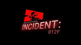 FNF Incident 012f OST Vengeance Official Upload [upl. by Hasin]