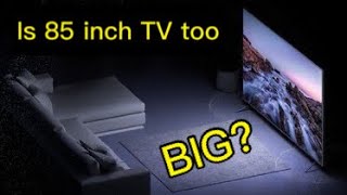 Is 85 inch TV too big [upl. by Koffman]