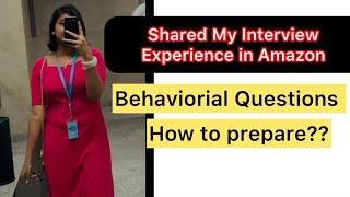 My Interview Experience in Amazon⭐️✨What is Behavioral Questionsamazon interview [upl. by Jelena407]