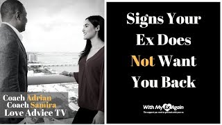 Signs That Your Ex Doesnt Want You Back [upl. by Syl]