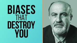 Nassim Taleb  3 Cognitive Biases That are Making You Poor and Unhealthy  How To Overcome Them [upl. by O'Donovan]