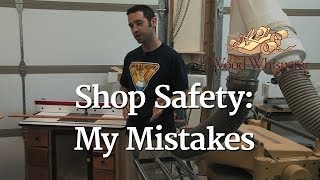 52  Shop Safety My Mistakes [upl. by Aneekat196]