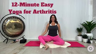 12 Minute Easy Yoga for Arthritis Seated Yoga Sequence for Joint Mobility [upl. by Nuahsyt]