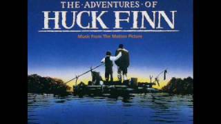 Main TitleHuck Finn  The Adventures of Huck Finn SCORE 110 [upl. by Ahtnicaj164]