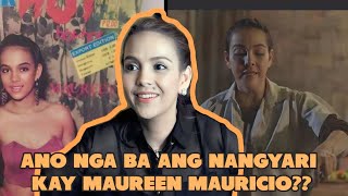 ANO NGA BA ANG NANGYARI KAY MAUREEN MAURICIO [upl. by Aneled]