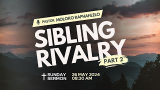 Sibling Rivalry Part 2 [upl. by Jemie]