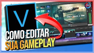 ATUALIZADO COMO Editar suas GAMEPLAYS no Sony Vegas de forma FÁCIL [upl. by Acira]