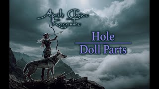 Hole  Doll Parts  Karaoke Instrumental with Lyrics  Aprils Choice Karaoke [upl. by Baiel499]