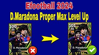 How To Train Maradona In Efootball 24  Maradona Max Level Pes 2024 [upl. by Lennard]