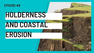 HOLDERNESS AND COASTAL EROSION  Coasts Revision Series 8  ALevel Geography  Edexcel AQA OCR [upl. by Zsazsa]