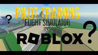 Pilot Training Flight Simulator in Roblox [upl. by Bouchard]