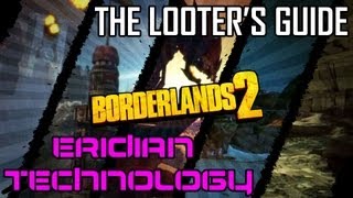 Borderlands 2 The Looters Guide  Eridian Technology ETech [upl. by Pacificia562]