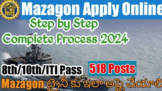 Mazagon Dock Shipbuilders Apprentice 2024 Apply Online TeluguMazagon Apprenticeship Application [upl. by Seafowl]