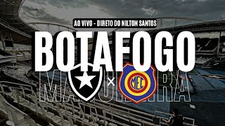 🚨AO VIVO BOTAFOGO X MADUREIRA  PRÉJOGO DIRETO DO NILTÃO [upl. by Sharos]