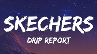 DripReport  Sketchers Official Song Lyrical  Tseries [upl. by Vina]