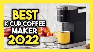 Top 7 Best K Cup Coffee Maker In 2022 [upl. by Yve]