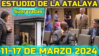 La Atalaya de Esta Semana 1117 de Marzo 2024 Comentarios [upl. by Ehsiom]