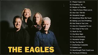 Best Songs Of The Eagles  The Eagles Greatest Hits [upl. by Silrac]