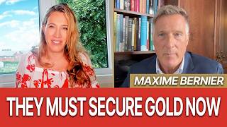 Got Gold Countries Without Will Lose During the Great Financial Reset Warns Maxime Bernier [upl. by Muir]