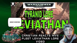 CHRISTIAN REACTION Baldermorts Hive Fleet Leviathan Lore Video [upl. by Myriam32]