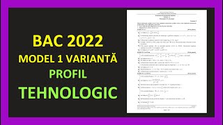 Bacalaureat matematica 2022 varianta tehnologic rezolvata model bac mate pregatire bac tehnologic [upl. by Aciret]