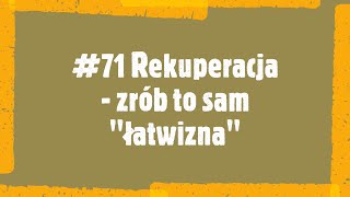 71 Rekuperacja  zrób to sam quotłatwiznaquot [upl. by Freeman330]